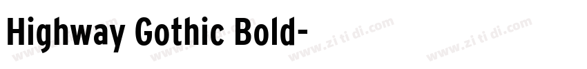 Highway Gothic Bold字体转换